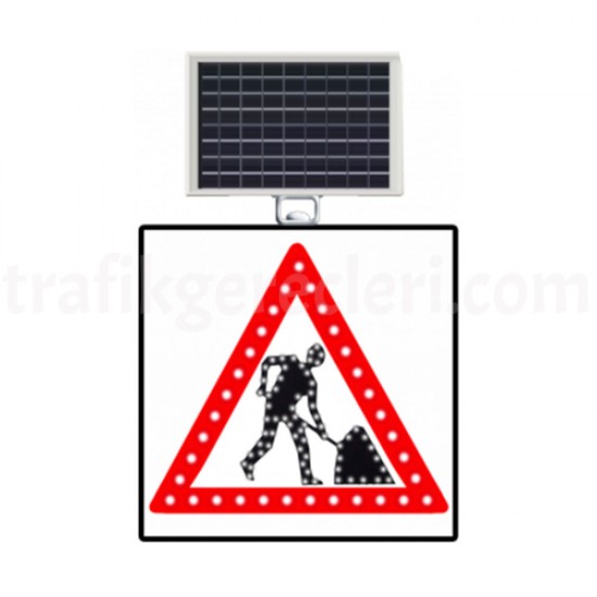 Güneş Enerjili Ledli Trafik Levhaları - Güneş Enerjili (Solar) Ledli Çalışma Var Levhası 60x60 cm
