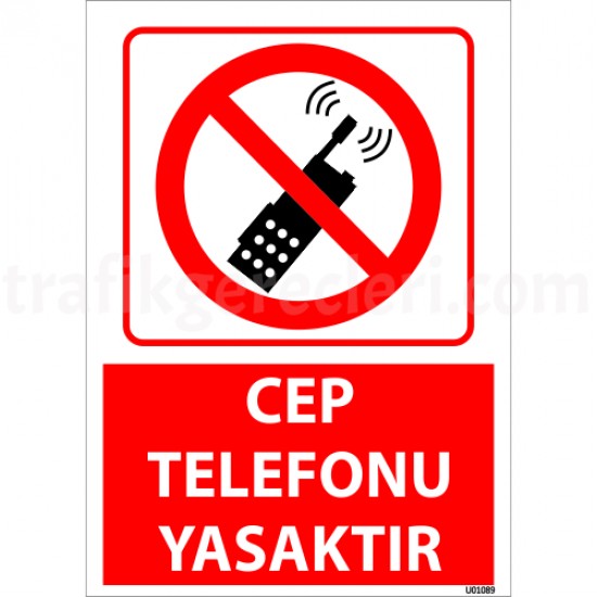 Yasaklayıcı Levhalar - Cep Telefonu Yasaktır Uyarı Levhası 25x35 cm