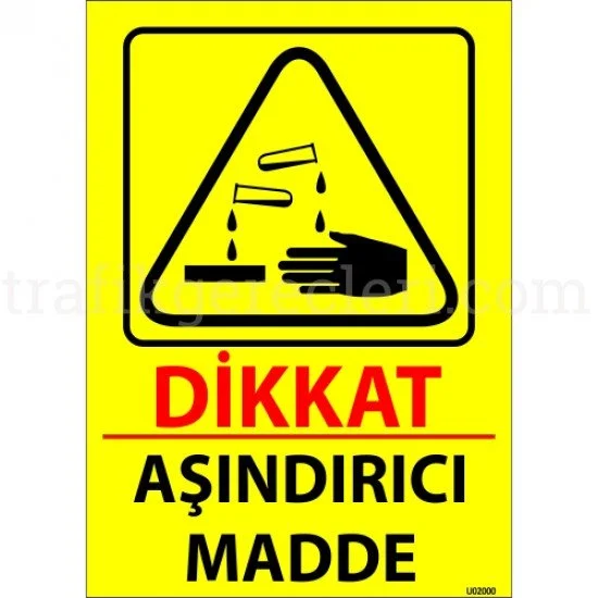 Bilgilendirici Levhalar - Dikkat Aşındırıcı Madde Levhası 25x35 cm