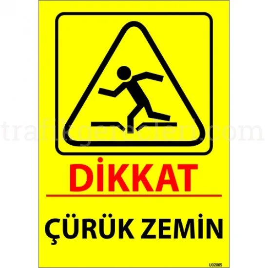 Bilgilendirici Levhalar - Dikkat Çürük Zemin Tehlikesi Levhası 25x35 cm