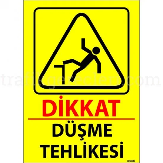 Bilgilendirici Levhalar - Dikkat Düşme Tehlikesi Levhası 25x35 cm