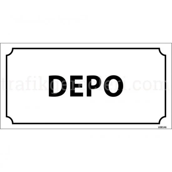 Bilgilendirici Levhalar - Depo Levhası 12x24 cm
