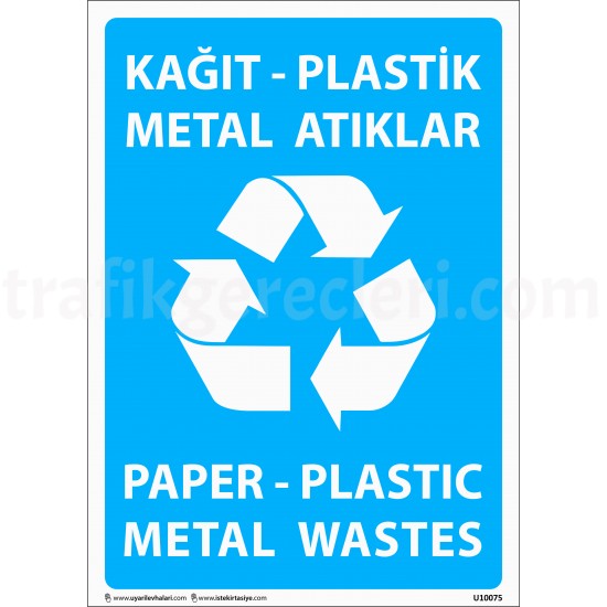Bilgilendirici Levhalar - Kağıt-Plastik Metal Atıklar Levhası 25x35 cm