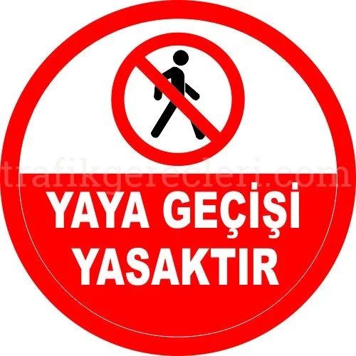 Yaya Geçici Yasaktır Levhası 25x35 cm - U21047