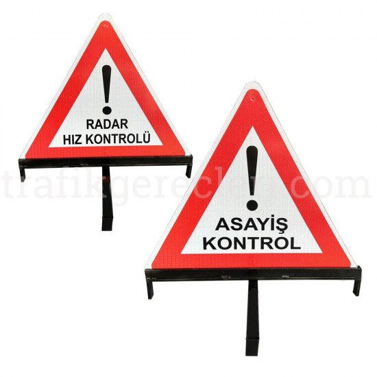 Tehlike Uyarı Levhaları - Ayaklı Levha - Radar Levhası - Asayiş Kontrol Levhası 60 cm
