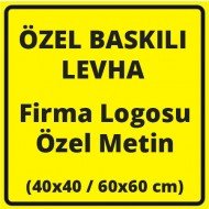 Özel Tasarım Galvaniz Sac Trafik Levhası