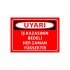 İş Kazasının Bedeli Her Zaman Yüksektir Uyarı Levhası 25x35 cm
