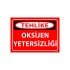Oksijen Yetersizliği Uyarı Levhası 25x35 cm
