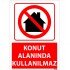 Konut Alanında Kullanılmaz Uyarı Levhası 25x35 cm