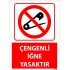 Çengenli İğne Yasaktır Uyarı Levhası 25x35 cm