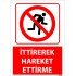İttirerek Hareket Ettirme Uyarı Levhası 25x35 cm