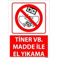 Tiner Vb Madde İle El Yıkama Uyarı Levhası 25x35 cm