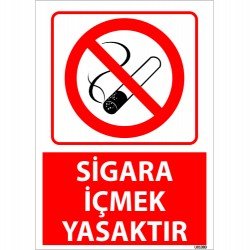 Sigara İçmek Yasaktır Uyarı Levhası 25x35 cm