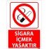 Sigara İçmek Yasaktır Uyarı Levhası 25x35 cm