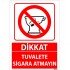 Dikkat Tuvalete Sigara Atmayın Levhası 25x35 cm