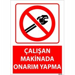 Çalışan Makinede Onarım Yapma Levhası 25x35 cm