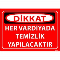 Her Vardiyada Temizlik Yapılacaktır Levhası 25x35 cm