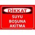 Suyu Boşuna Akıtma Levhası 25x35 cm