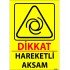Dikkat Hareketli Akşam  Levhası 25x35 cm