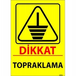 Dikkat Topraklama Levhası 25x35 cm