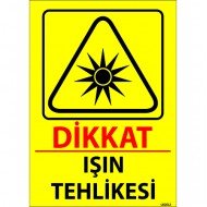 Dikkat Işın Tehlikesi Levhası 25x35 cm