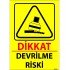 Dikkat Devrilme Riski Levhası 25x35 cm
