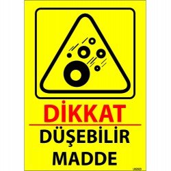 Dikkat Düşebilir Madde Levhası 25x35 cm