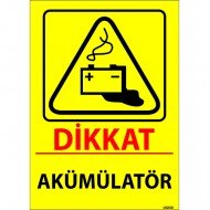 Dikkat Akümülatör Levhası 25x35 cm