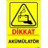 Dikkat Akümülatör Levhası 25x35 cm