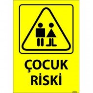 Çocuk Riski Levhası 25x35 cm