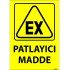 Patlayıcı Madde Levhası 25x35 cm