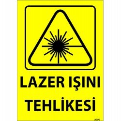 Lazer Işını Tehlikesi Levhası 25x35 cm
