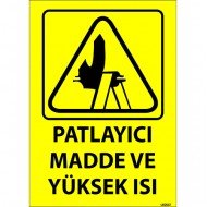 Patlayıcı Madde Ve Yüksek Isı Levhası 25x35 cm