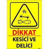Dikkat Kesici Ve Delici Levhası 25x35 cm