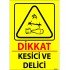 Dikkat Kesici Ve Delici Levhası 25x35 cm