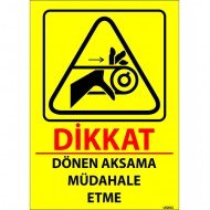 Dönen Aksama Müdahale Etme Levhası 25x35 cm