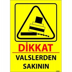 Valslerden Sakının Levhası 25x35 cm