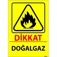 Dikkat Doğalgaz Levhası 25x35 cm