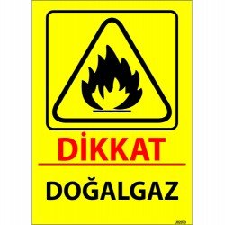Dikkat Doğalgaz Levhası 25x35 cm