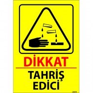 Dikkat Tahriş Edici Levhası 25x35 cm