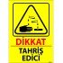 Dikkat Tahriş Edici Levhası 25x35 cm