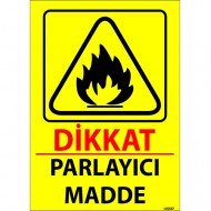 Dikkat Parlayıcı Madde Levhası 25x35 cm