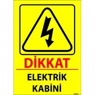 Dikkat Elektrik Kabini Levhası 25x35 cm