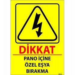 Dikkat Pano İçine Özel Eşya Bırakma Levhası 25x35 cm