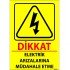Dikkat Elektrik Arızalarına Müdahale Etme Levhası 25x35 cm