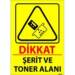 Dikkat Şerit Ve Toner Alanı Levhası 25x35 cm