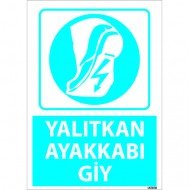 Dikkat Yalıtkan Ayakkabı Giy Levhası 25x35 cm