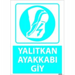 Dikkat Yalıtkan Ayakkabı Giy Levhası 25x35 cm