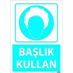 Dikkat Başlık Kullan Levhası 25x35 cm