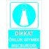 Dikkat Önlük Giymek Mecburiyettir Levhası 25x35 cm